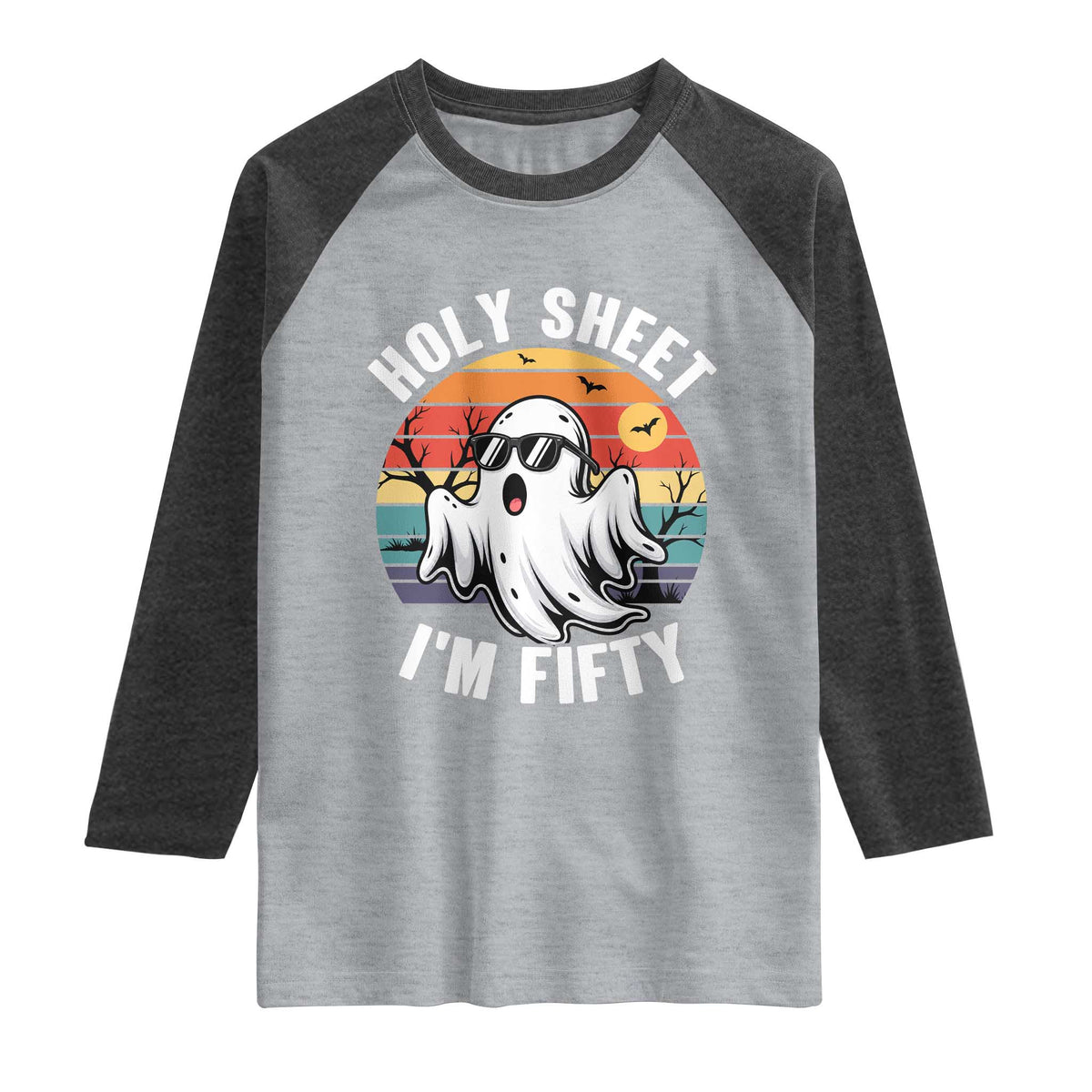 50th Birthday Halloween Ghost Raglan Shirt Holy Sheet I'm Fifty TS14 Heather Gray Heather Charcoal Print Your Wear