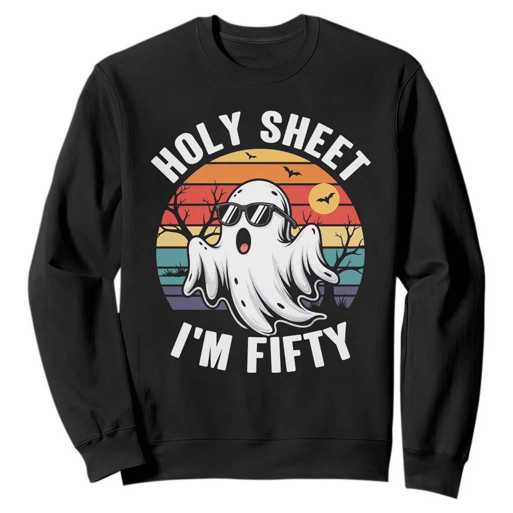 50th Birthday Halloween Ghost Sweatshirt Holy Sheet I'm Fifty TS14 Black Print Your Wear