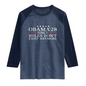 Obama 2028 Since Rules Don't Exist Anymore Raglan Shirt Funny Political Sarcastic Humor TS14 Heather Denim Navy Print Your Wear