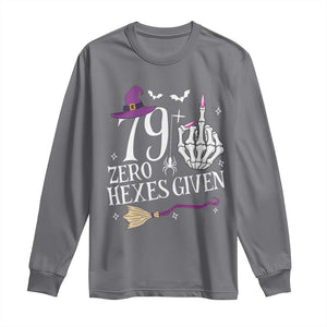 80th Birthday Halloween Long Sleeve Shirt 79 Plus Middle Finger Zero Hexes Given Gift For Women TS14 Charcoal Print Your Wear