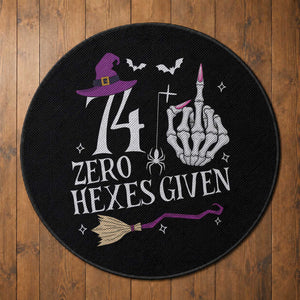 75th Birthday Halloween Round Rug 74 Plus Middle Finger Zero Hexes Given Gift For Women