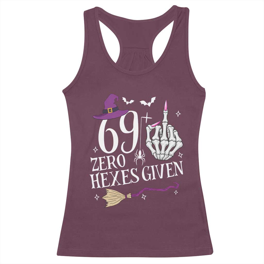 70th Birthday Halloween Racerback Tank Top 69 Plus Middle Finger Zero Hexes Given Gift For Women TS14 Maroon Print Your Wear