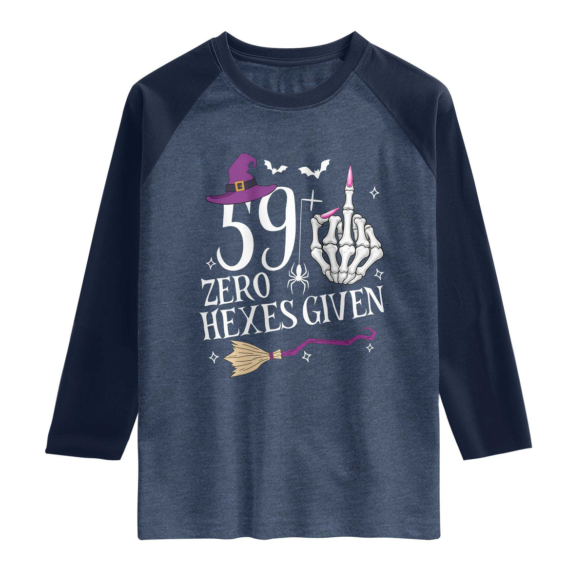 60th Birthday Halloween Raglan Shirt 59 Plus Middle Finger Zero Hexes Given Gift For Women TS14 Heather Denim Navy Print Your Wear