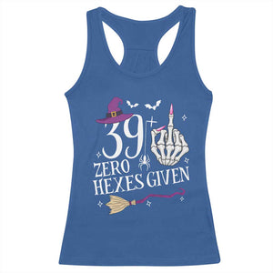 40th Birthday Halloween Racerback Tank Top 39 Plus Middle Finger Zero Hexes Given Gift For Women TS14 Royal Blue Print Your Wear