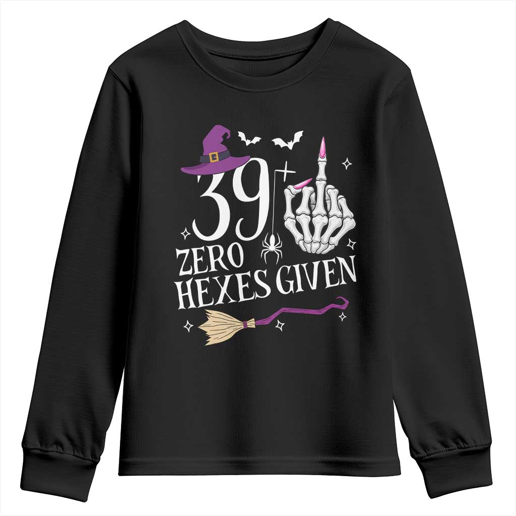 40th Birthday Halloween Youth Sweatshirt 39 Plus Middle Finger Zero Hexes Given Gift For Women TS14 Black Print Your Wear