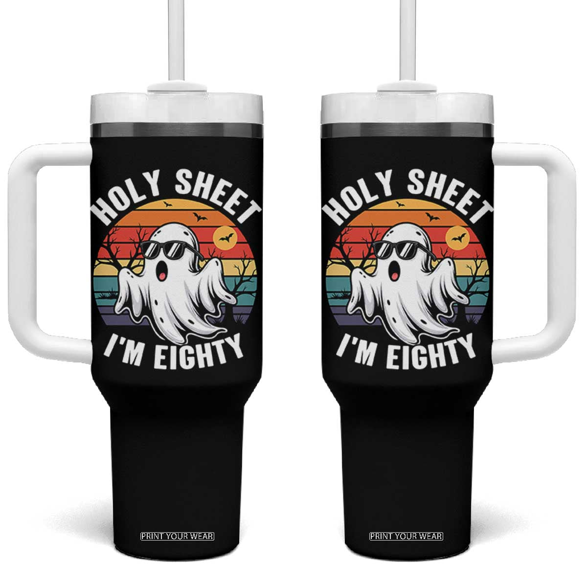 80th Birthday Halloween Ghost Tumbler With Handle Holy Sheet I'm Eighty TS14 One Size: 40 oz Black Print Your Wear