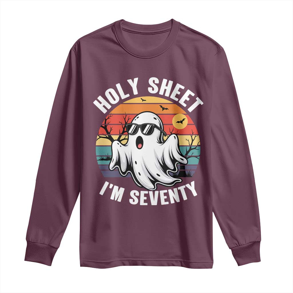 70th Birthday Halloween Ghost Long Sleeve Shirt Holy Sheet I'm Seventy TS14 Maroon Print Your Wear