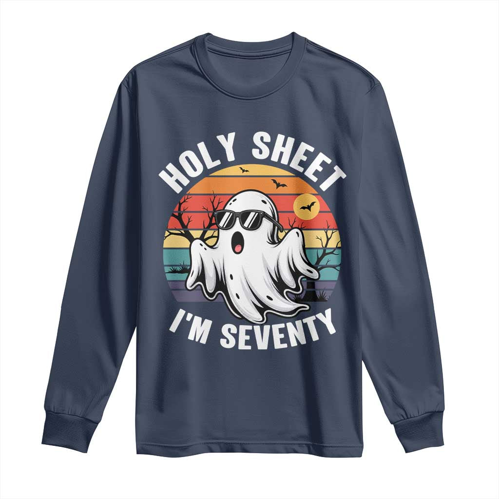 70th Birthday Halloween Ghost Long Sleeve Shirt Holy Sheet I'm Seventy TS14 Navy Print Your Wear