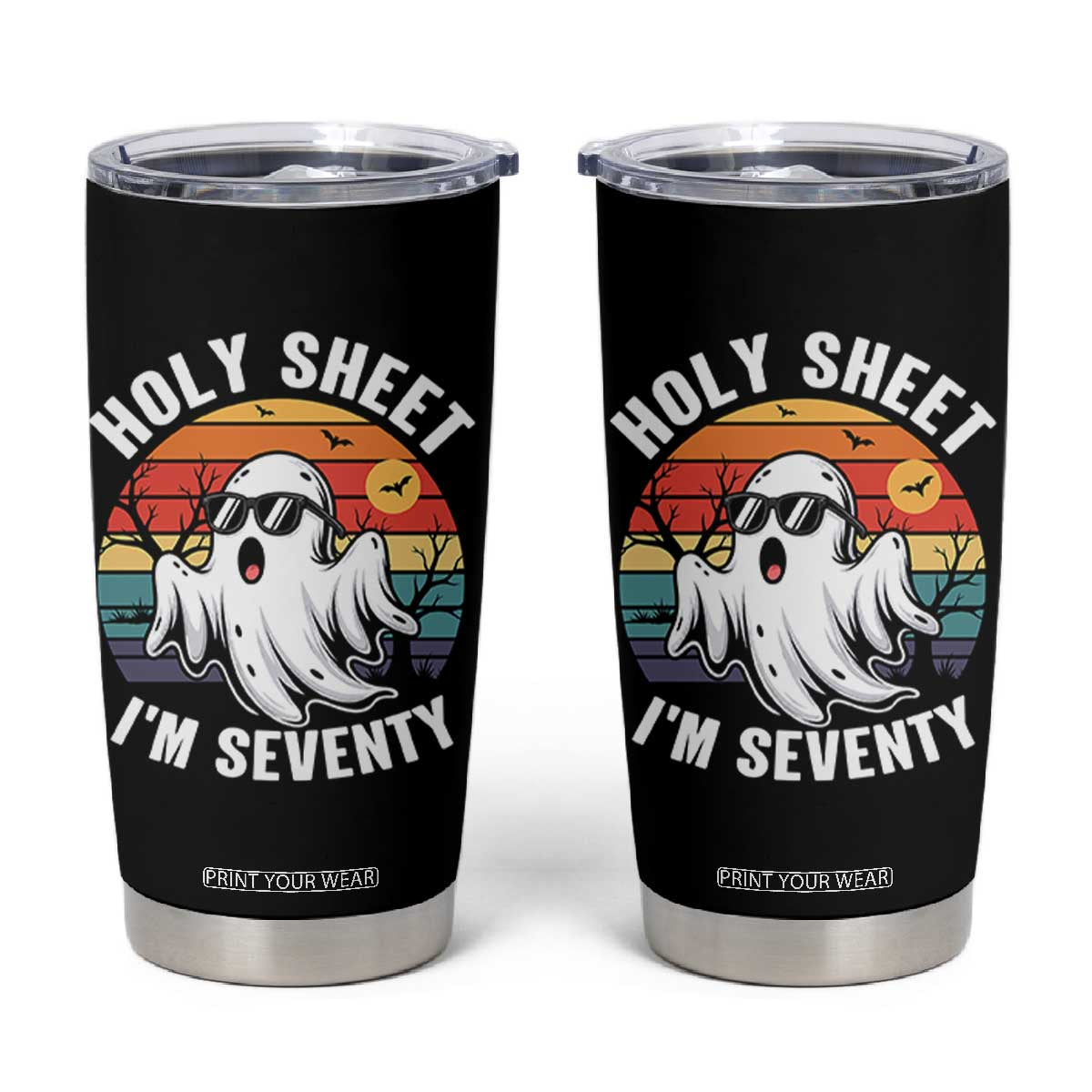 70th Birthday Halloween Ghost Tumbler Cup Holy Sheet I'm Seventy TS14 Black Print Your Wear