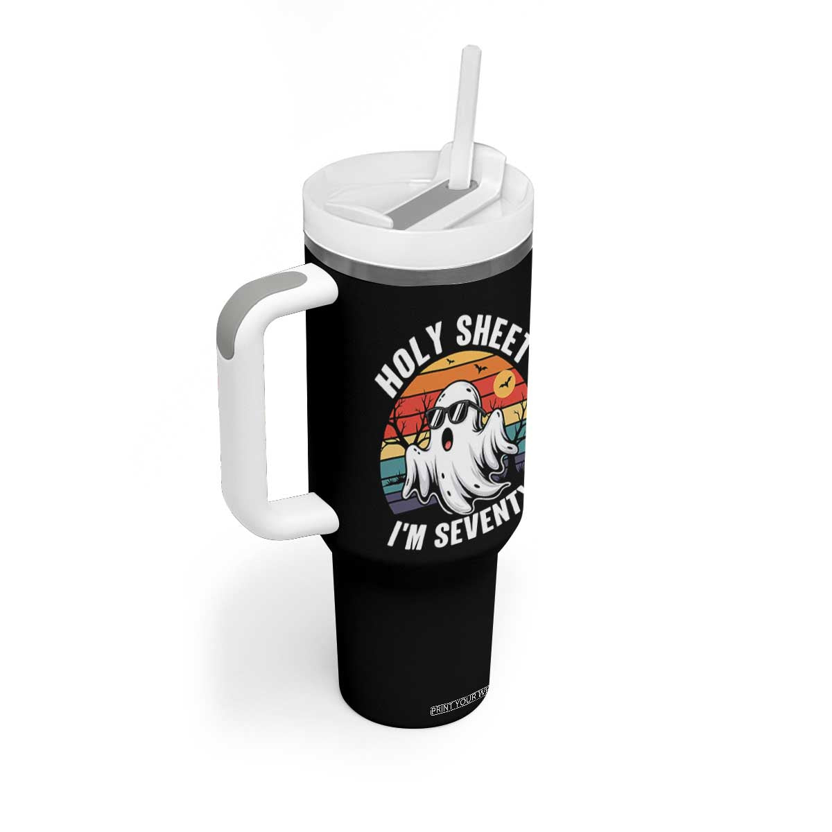 70th Birthday Halloween Ghost Tumbler With Handle Holy Sheet I'm Seventy TS14 Print Your Wear