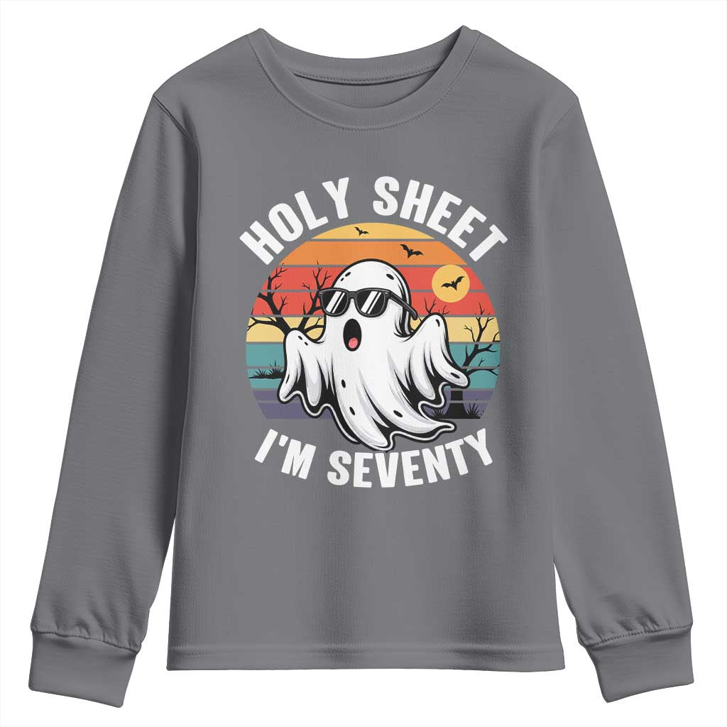 70th Birthday Halloween Ghost Youth Sweatshirt Holy Sheet I'm Seventy TS14 Charcoal Print Your Wear