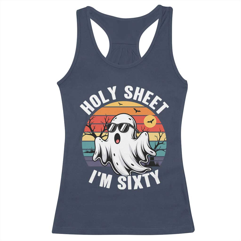 60th Birthday Halloween Ghost Racerback Tank Top Holy Sheet I'm Sixty TS14 Navy Print Your Wear