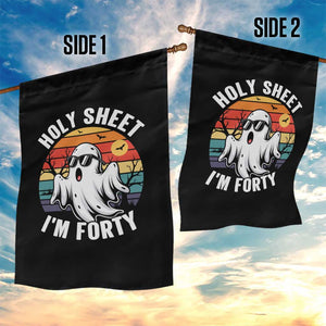 40th Birthday Halloween Ghost Garden Flag Holy Sheet I'm Forty TS14 Print Your Wear