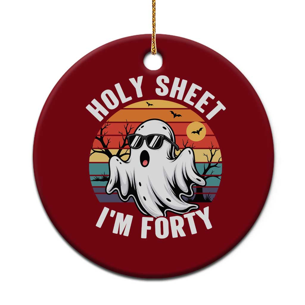 40th Birthday Halloween Ghost Ceramic Ornament Holy Sheet I'm Forty TS14 1pc Red Print Your Wear