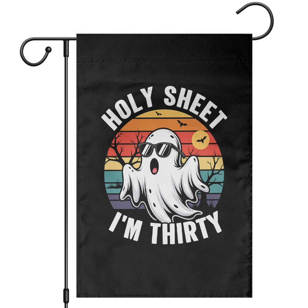 30th Birthday Halloween Ghost Garden Flag Holy Sheet I'm Thirty TS14 Black Print Your Wear