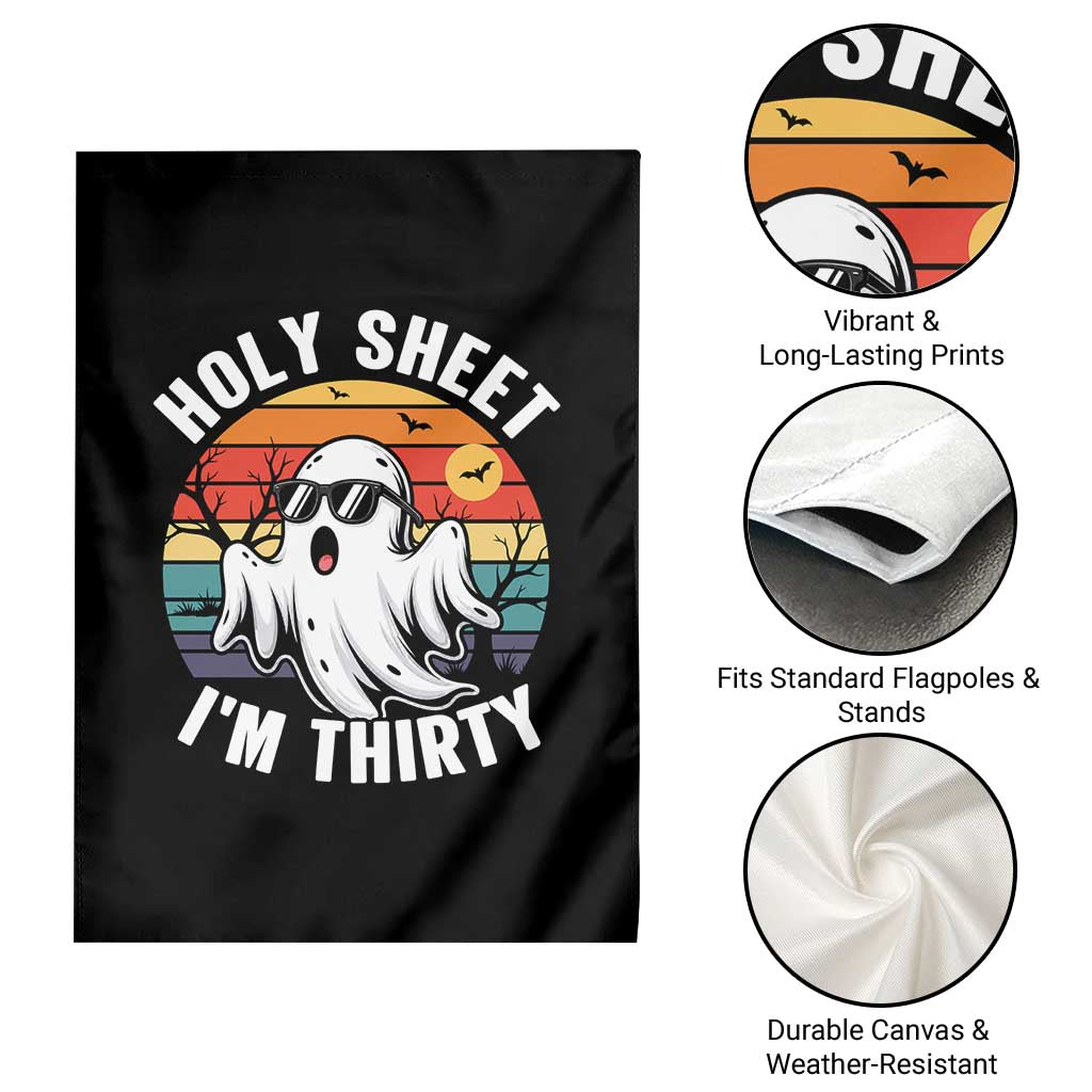 30th Birthday Halloween Ghost Garden Flag Holy Sheet I'm Thirty TS14 Print Your Wear