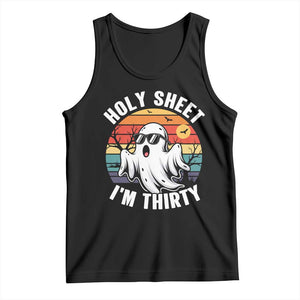 30th Birthday Halloween Ghost Tank Top Holy Sheet I'm Thirty TS14 Black Print Your Wear