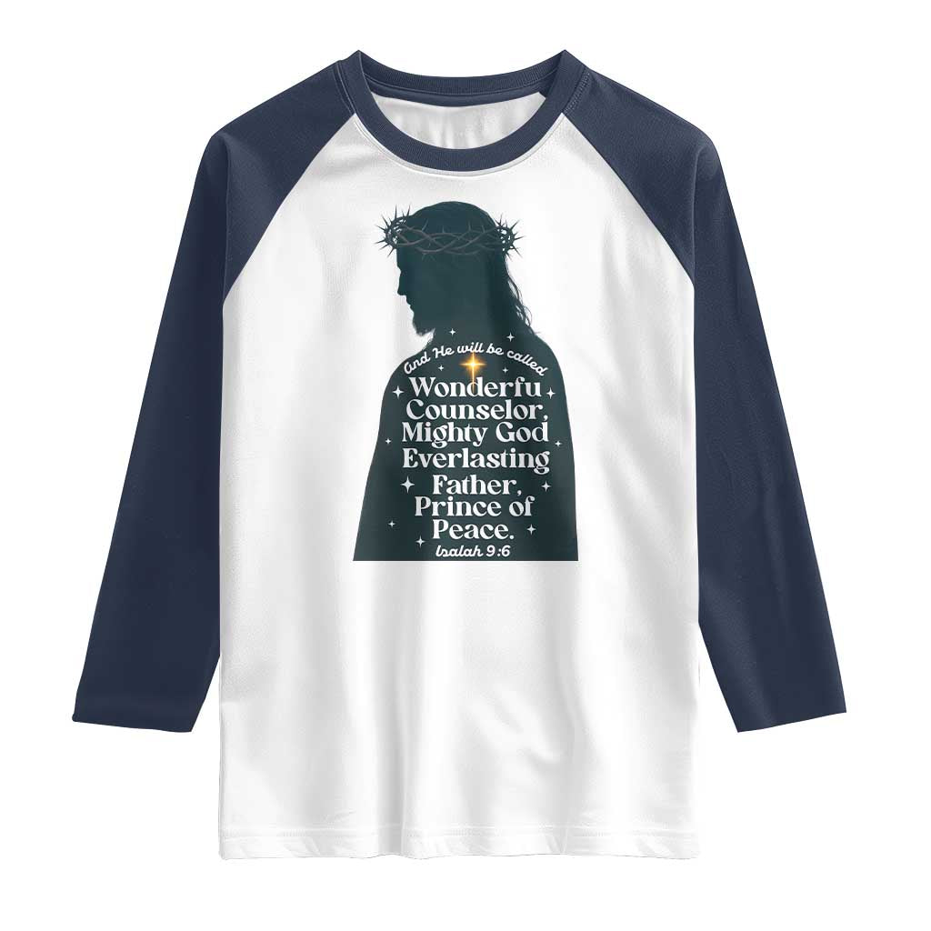 Christian Jesus Raglan Shirt Cross Bible Verse Inspirational Isalah 9:6 TS14 White Navy Print Your Wear
