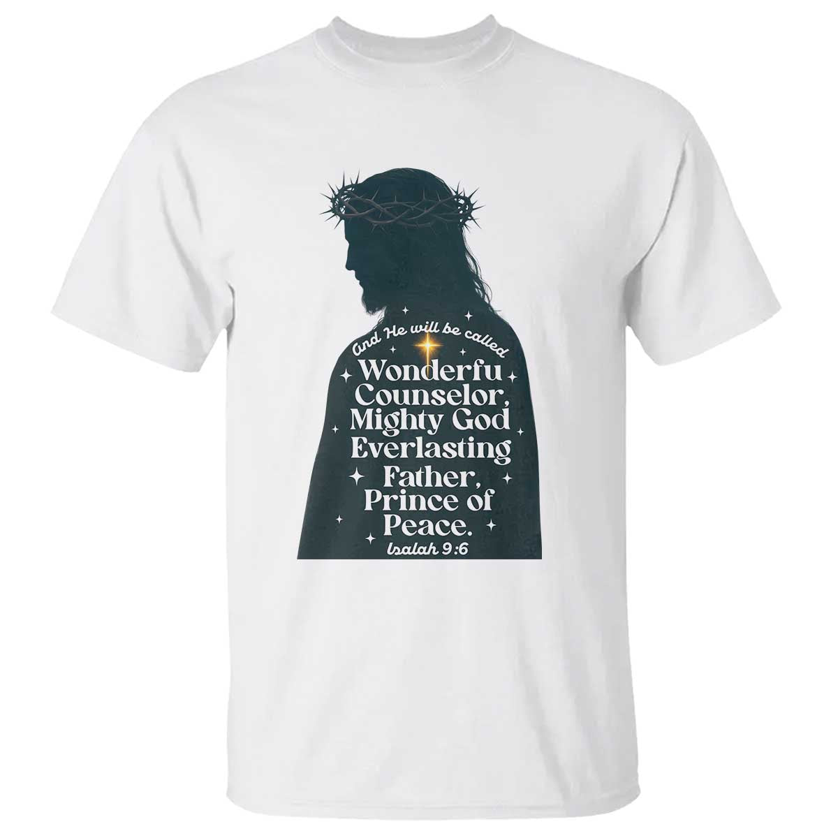 Christian Jesus T Shirt Cross Bible Verse Inspirational Isalah 9:6 TS14 White Print Your Wear