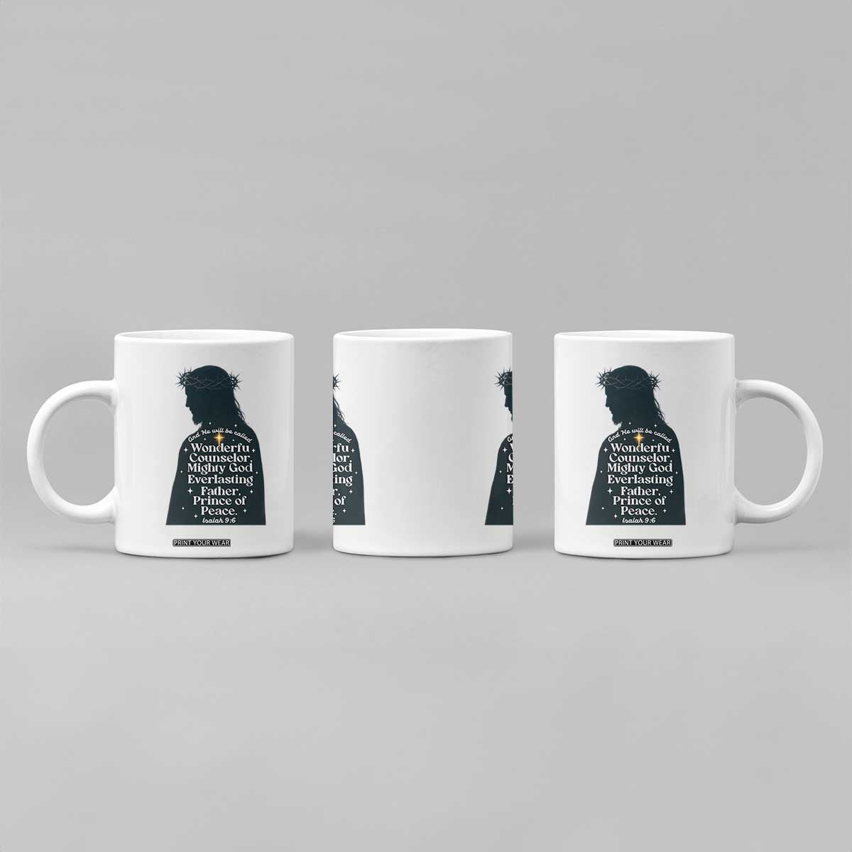 Christian Jesus Coffee Mug Cross Bible Verse Inspirational Isalah 9:6 TS14 Print Your Wear