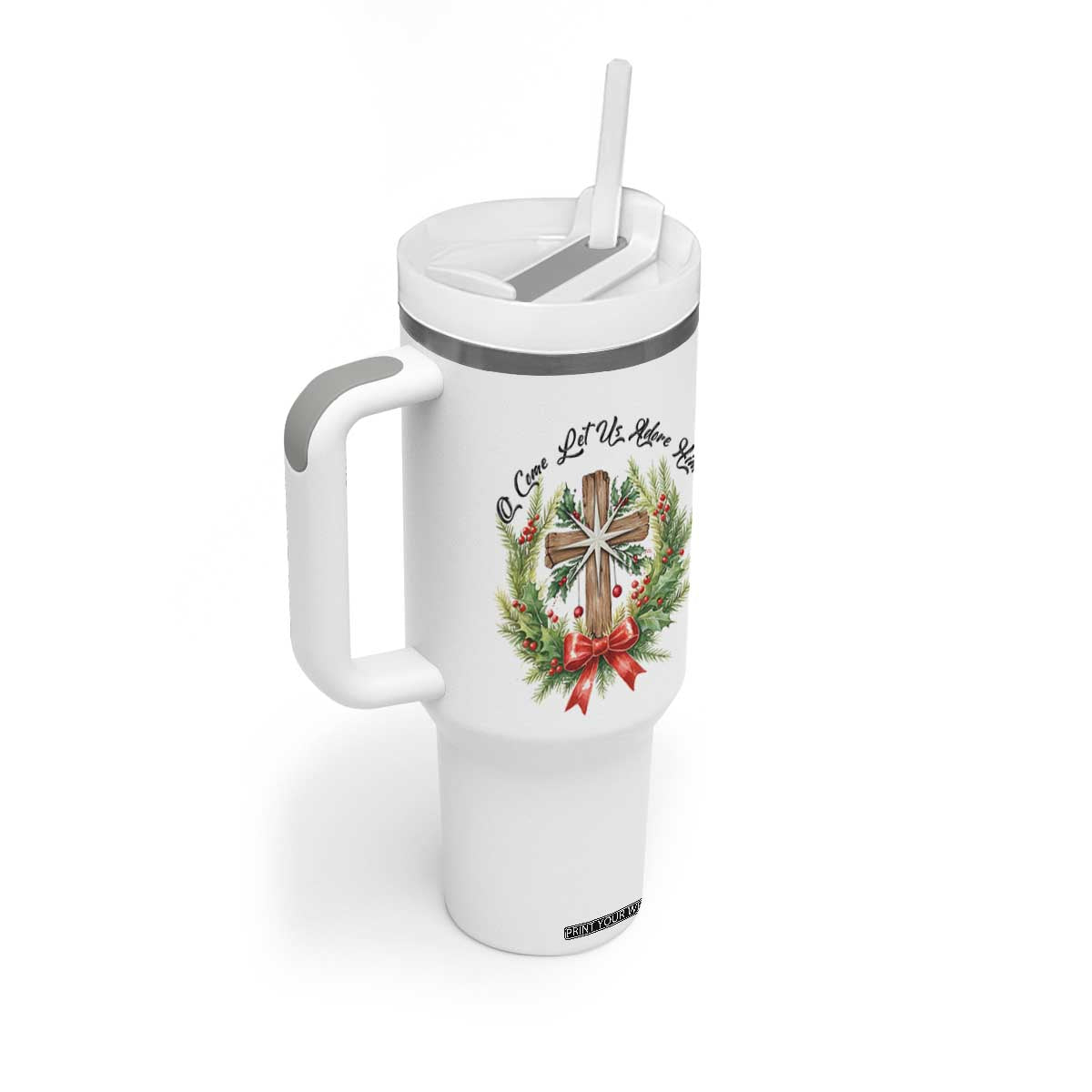 Cross Christmas Tumbler With Handle O Come Let Us Adove Him TS14 Print Your Wear