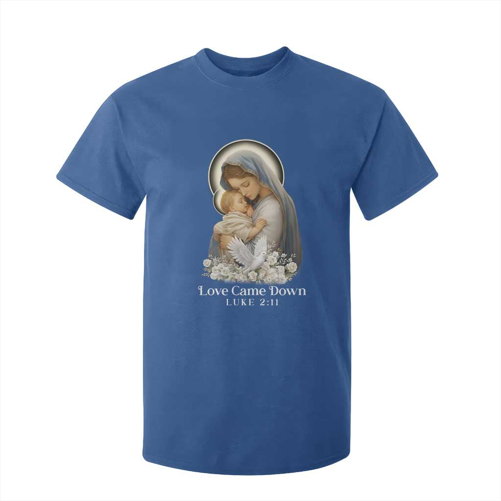 Christian Christmas T Shirt For Kid Love Came Down Luke 2:11 TS14 Royal Blue Print Your Wear