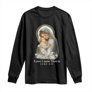 Christian Christmas Long Sleeve Shirt Love Came Down Luke 2:11 TS14 Black Print Your Wear