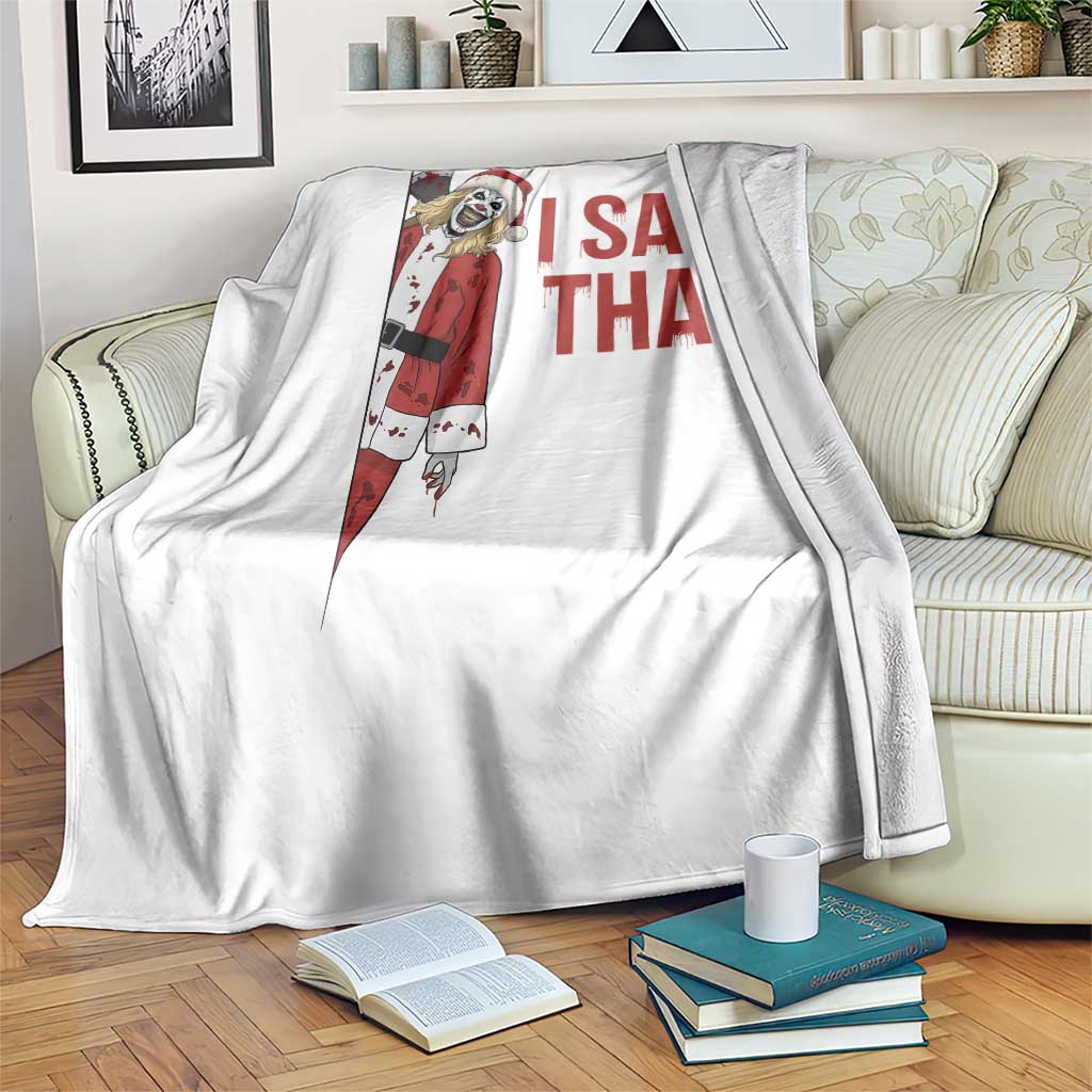 Terrifier Santa Christmas Movie Throw Blanket I Saw That Meme TS14 Print Your Wear