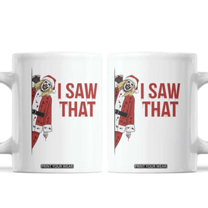 Terrifier Santa Christmas Movie Coffee Mug I Saw That Meme TS14 White Print Your Wear