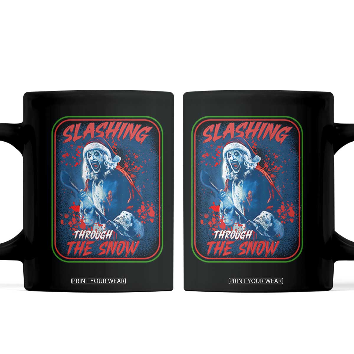 Terrifier Santa Christmas Coffee Mug Slashing Through The Snow TS14 Black Print Your Wear