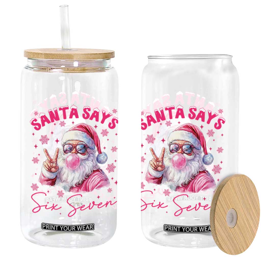 67 Six Seven Pink Santa Christmas Meme Glass Can TS14 Print Your Wear