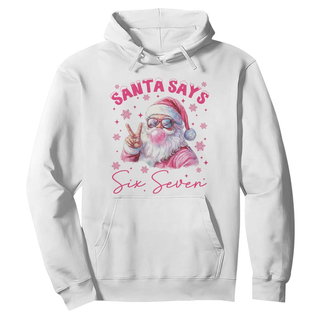 67 Six Seven Pink Santa Christmas Meme Hoodie TS14 White Print Your Wear