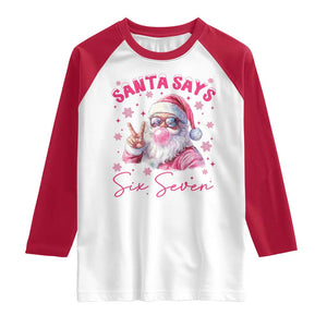67 Six Seven Pink Santa Christmas Meme Raglan Shirt TS14 White Red Print Your Wear