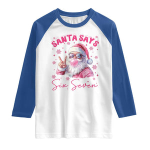 67 Six Seven Pink Santa Christmas Meme Raglan Shirt TS14 White Royal Print Your Wear