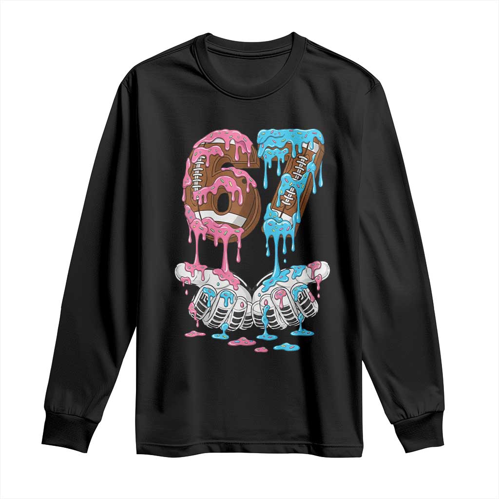 67 Football Meme Long Sleeve Shirt Six Seven Sports American Football Ice Cream Drip TS14 Black Print Your Wear