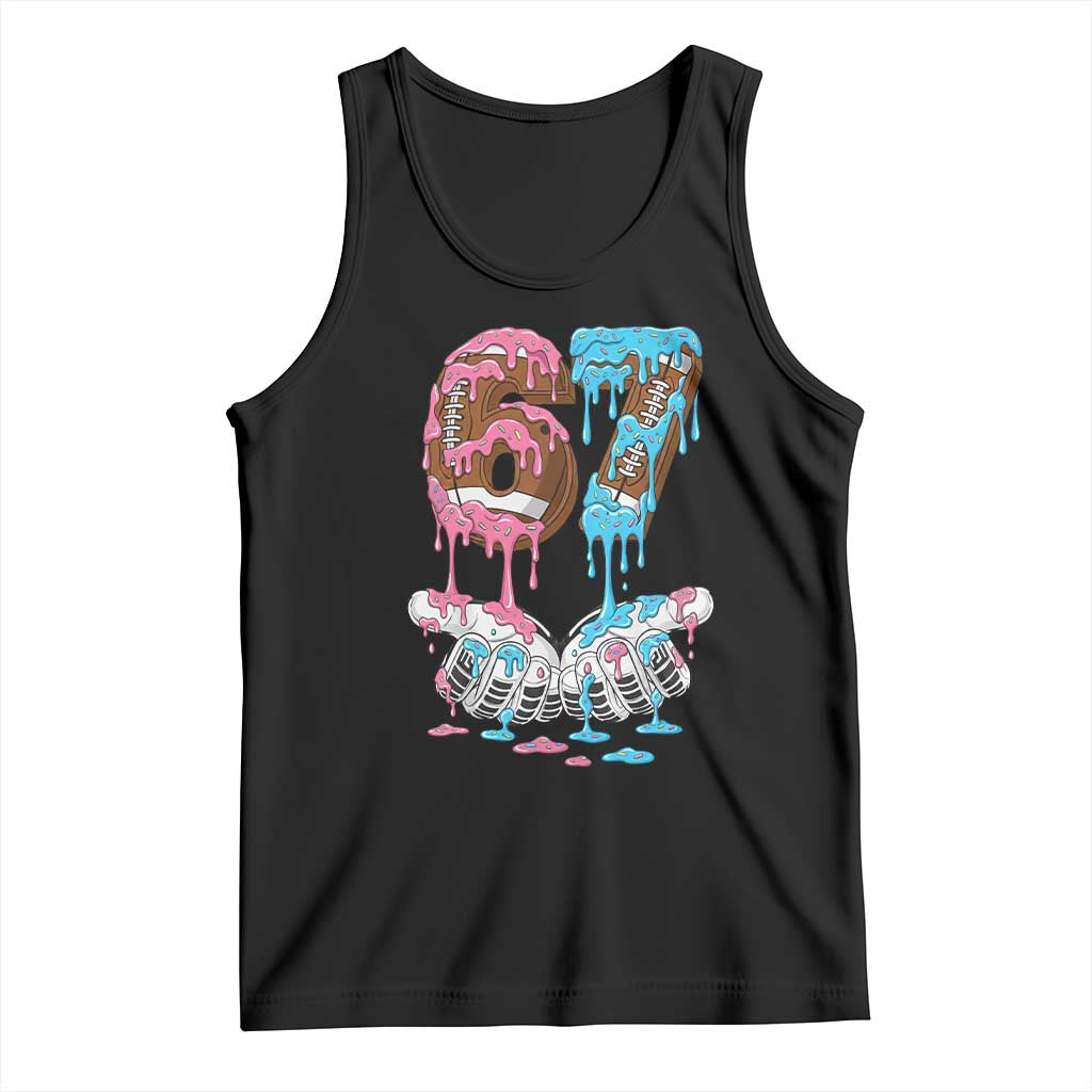 67 Football Meme Tank Top Six Seven Sports American Football Ice Cream Drip TS14 Black Print Your Wear