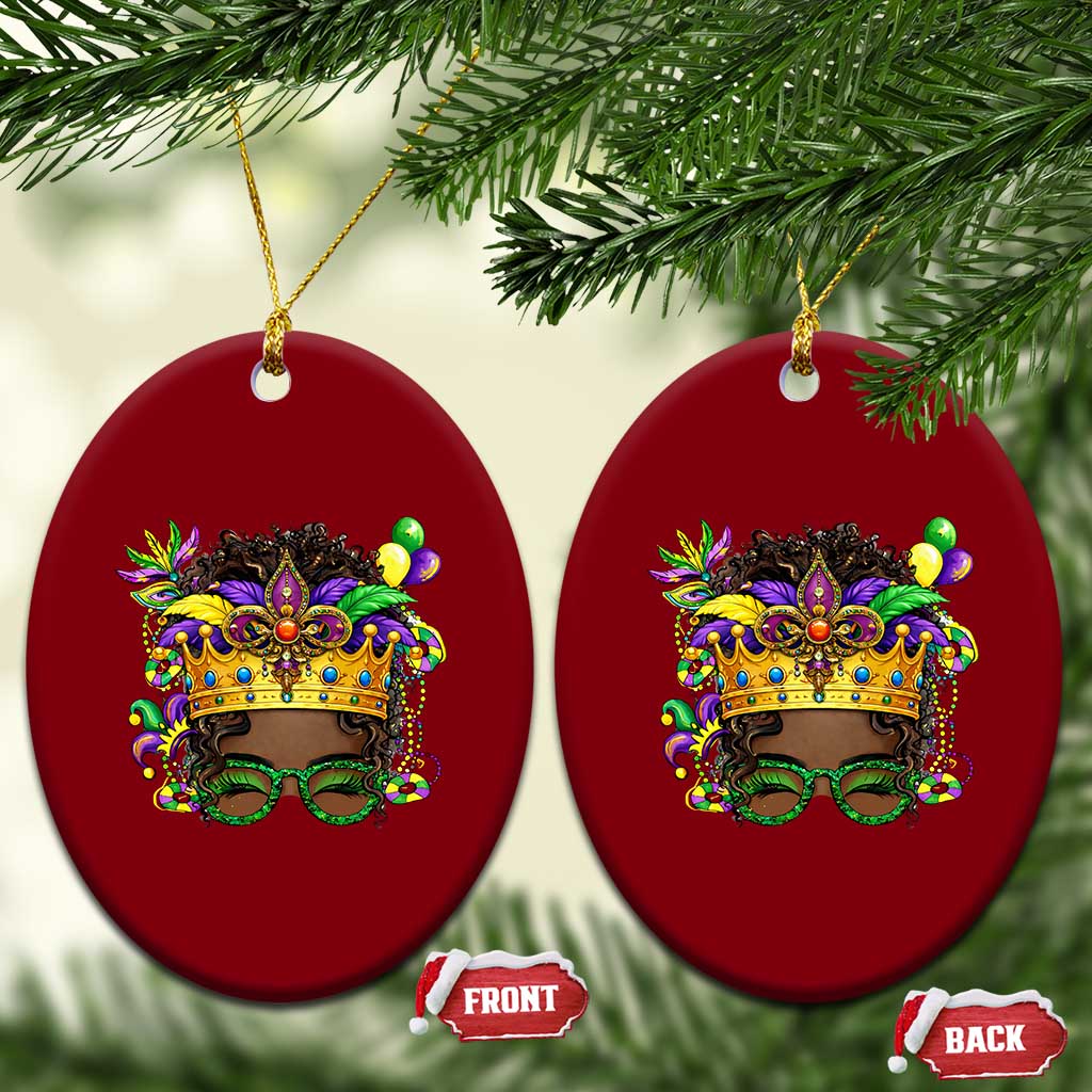 Mardi Gras Queen Ceramic Ornament Messy Pun Carnival Party TS14 Print Your Wear