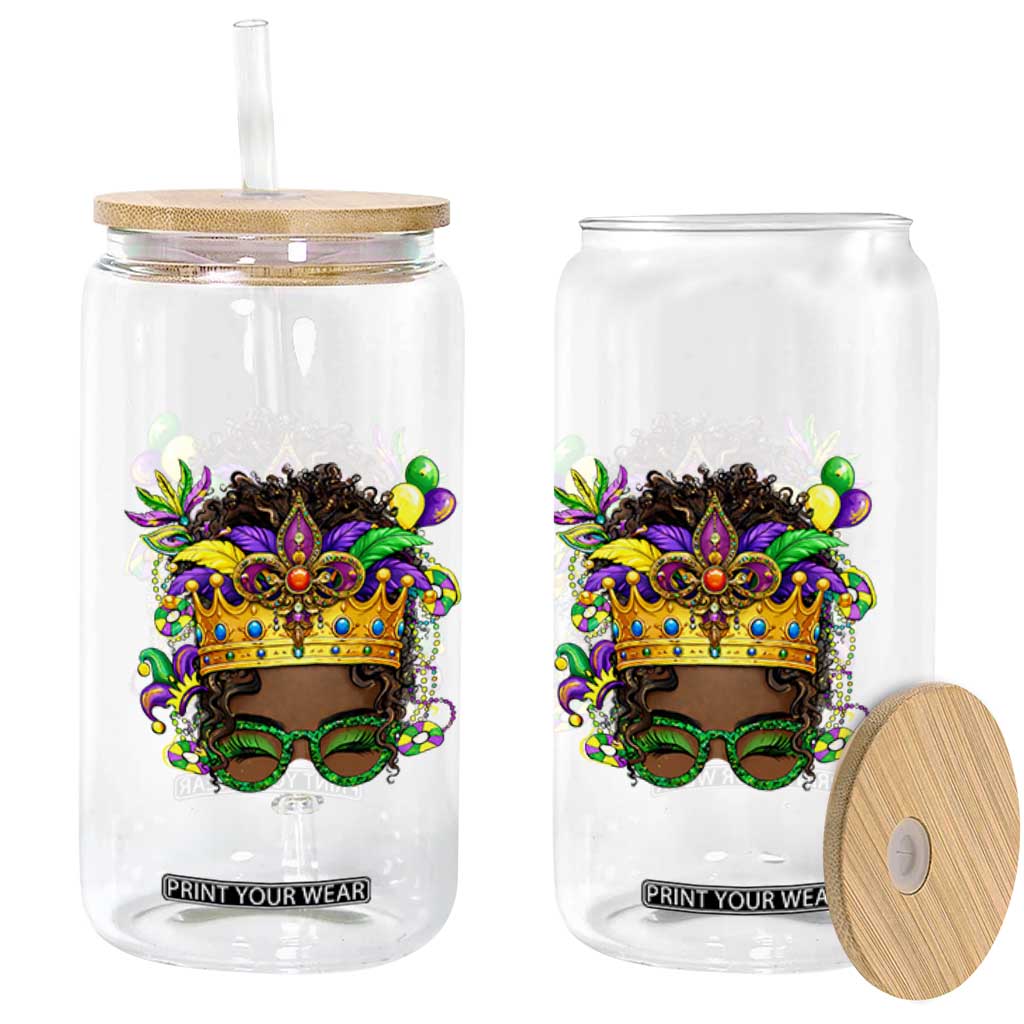 Mardi Gras Queen Glass Can Messy Pun Carnival Party TS14 Print Your Wear