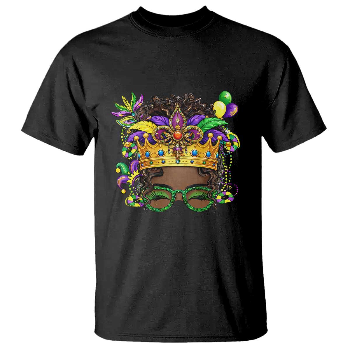 Mardi Gras Queen T Shirt Messy Pun Carnival Party TS14 Black Print Your Wear