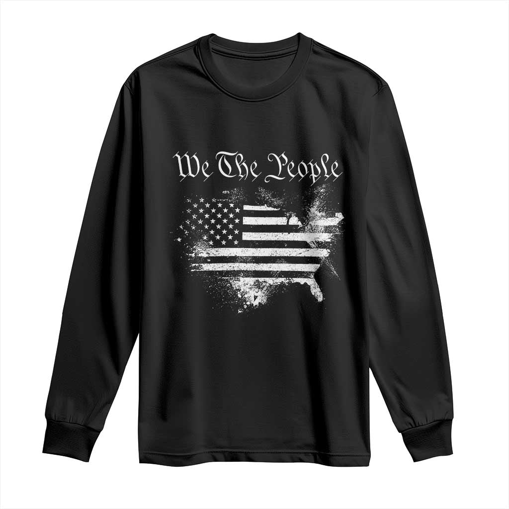 We The People Long Sleeve Shirt Vintage Grunge American Flag 4th of July 1776 TS14 Black Print Your Wear