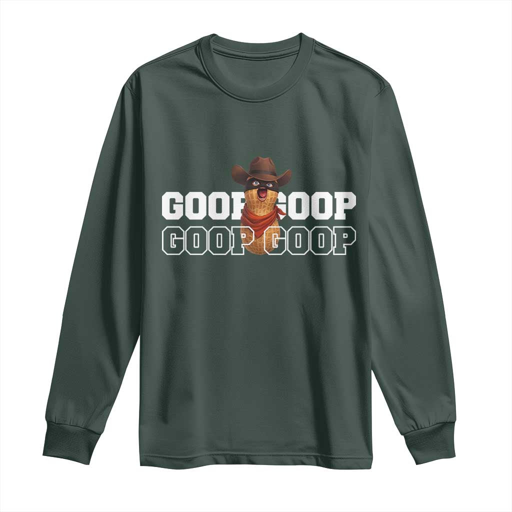 Funny Burnt Peanut Goop Long Sleeve Shirt Internet Viral Meme Trendy TS14 Dark Forest Green Print Your Wear