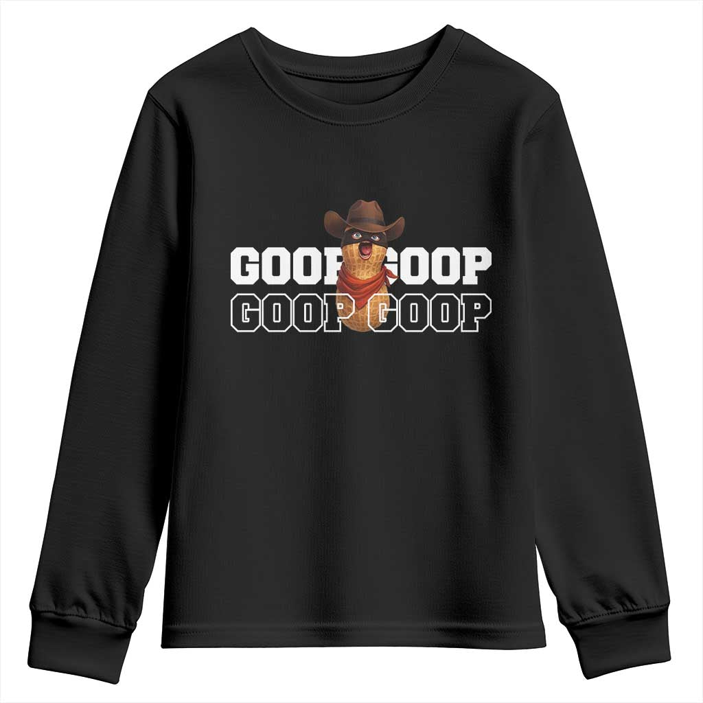 Funny Burnt Peanut Goop Youth Sweatshirt Internet Viral Meme Trendy TS14 Black Print Your Wear