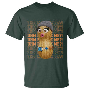 Funny Burnt Peanut Goop T Shirt Uhm Excuse Me TS14 Dark Forest Green Print Your Wear