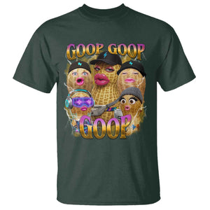 Funny Burnt Peanut Goop T Shirt Bungulato 90s Bootleg Meme Trendy TS14 Dark Forest Green Print Your Wear