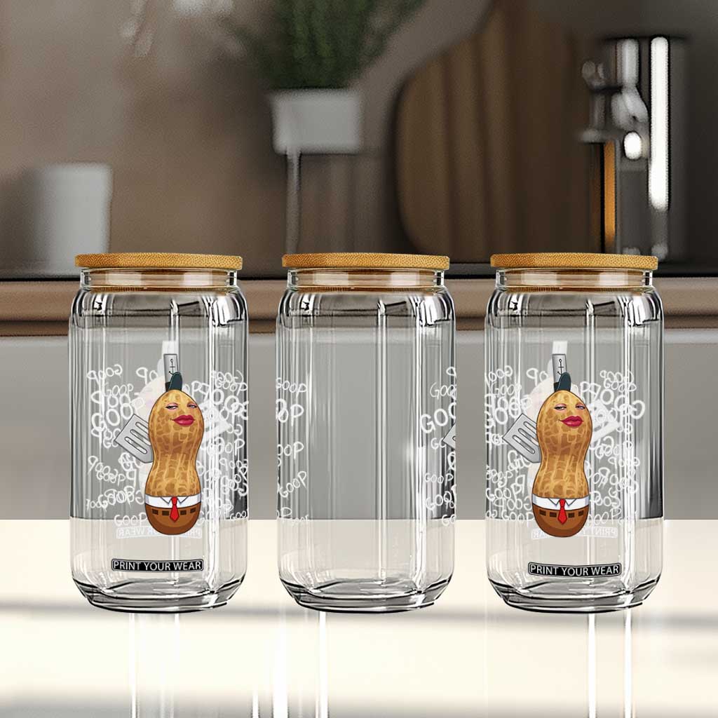 Funny Burnt Peanut Bungulator Glass Can Mhmmm Goop Goop TS14 Print Your Wear