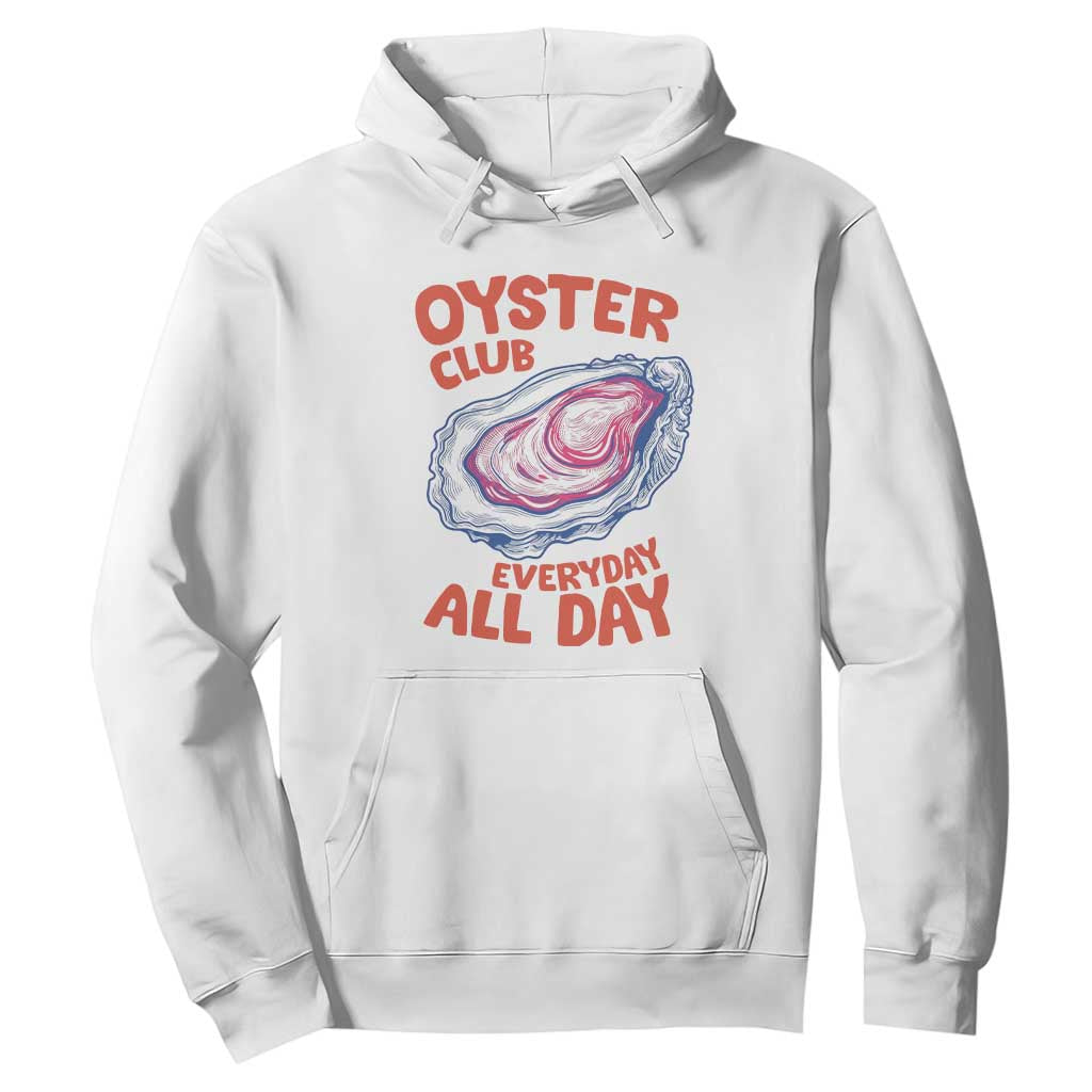 Oyster Club Hoodie Retro Summer Beach Vacation Gift TS14 White Print Your Wear
