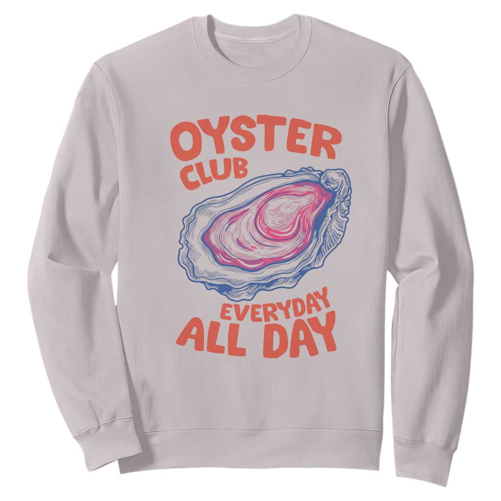 Oyster Club Sweatshirt Retro Summer Beach Vacation Gift TS14 Ice Gray Print Your Wear