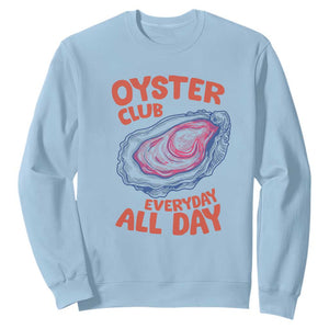 Oyster Club Sweatshirt Retro Summer Beach Vacation Gift TS14 Light Blue Print Your Wear