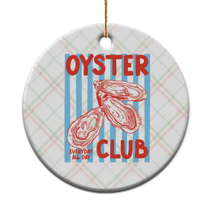 Oyster Club Ceramic Ornament Coastal Girls Trip Beach Vacation Gift TS14 1pc Christmas Plaid Print Your Wear
