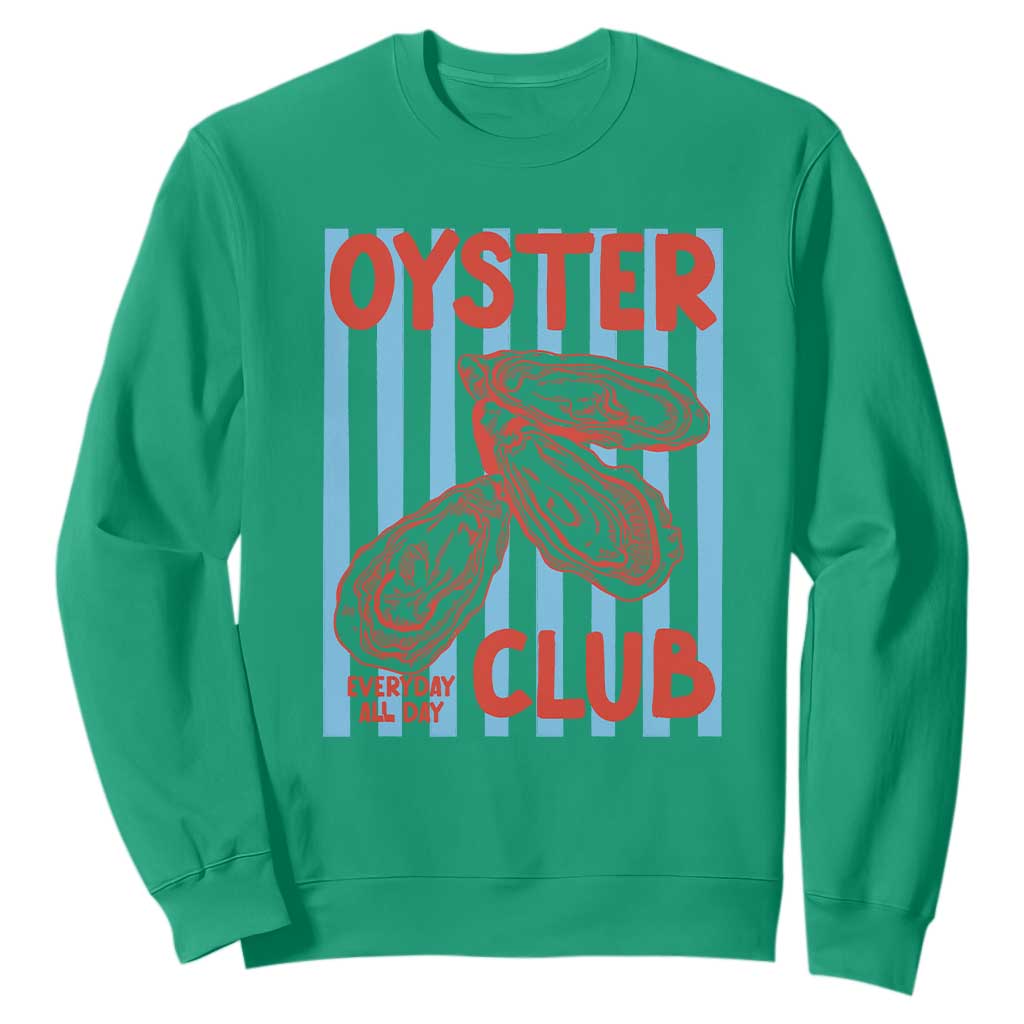 Oyster Club Sweatshirt Coastal Girls Trip Beach Vacation Gift TS14 Irish Green Print Your Wear